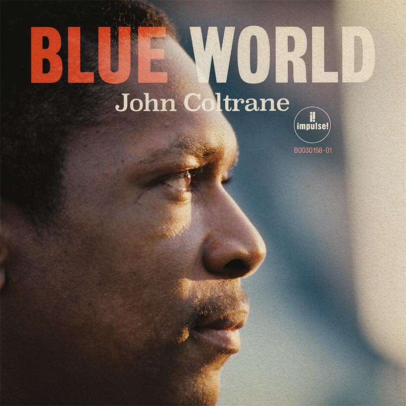 john-coltrane-blue-world-album-cover-820
